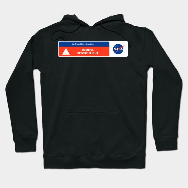 Remove before flight | Nasa Hoodie by OnShare